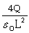 Consider two oppositely charged, parallel metal plates. The plates are square with sides L and carry charges Q and -Q. What is the magnitude of the electric field in the region between the plates? A) E =   B) E =   C) E=0 D) E =   E) E=  