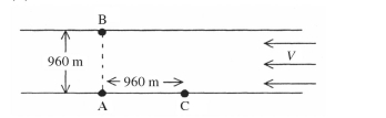 A 960-m wide river flows at 16 m/s as shown in the figure. Alice and John have a race in identical boats which each travel 20 m/s in still water. Alice leaves point A and steers so that she goes straight to point B directly across and then back to A. John leaves point A and steers up to point C (960 m upstream) and then returns to A. (a) Which person arrives back at point A first? (b) How much sooner than the loser does the winner arrive back at point A?  