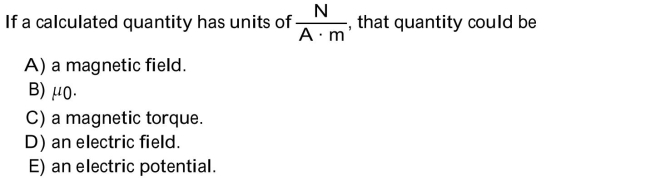 Choose the one alternative that best completes the statement or answers the question.  <div style=padding-top: 35px> 