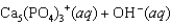 Hydroxyapatite, which is a component of tooth enamel, is very insoluble in water. For the following reaction, K<sub>sp</sub> <font face= symbol ></font> 2.3 <font face= symbol ></font> 10<font face= symbol ><sup></sup></font><sup>59</sup>.       What is the molar concentration of Ca<sub>5</sub>(PO<sub>4</sub>)<sub>3</sub><font face= symbol ><sup></sup></font> when the pH of the mouth is 4.0?