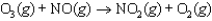 The decomposition of ozone is thought to proceed through the following mechanism: Step 1:   Step 2:   If the rate law <font face= symbol ></font> k[O<sub>3</sub>][NO], what is the molecularity of steps 1 and 2, and which step is the slow, or rate-determining, step? A) 2; 2; step 1 B) 2; 2; step 2 C) 2; 1; step 1 D) 2; 1; step 2 E) Cannot be determined from the information provided.