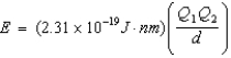  Ion interaction energies are determined by Coulomb's law:   Which of the following compounds has an interaction energy = -3.83  \times  10<sup>-18</sup> J? A) NaCl (d = 294 pm)  B) MgS (d = 241 pm)  C) LiF (d = 189 pm)  D) CaO (d = 235 pm)  E) AlN (d = 185 pm)  