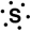 Which of the following is the correct Lewis symbol for S? A)    B)    C)    D)    E)   