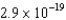 What is the kinetic energy of the photoelectrons emitted from a sodium surface (<font face= symbol ></font> <font face= symbol ></font>   <font face= symbol ></font>J)  when it is irradiated by photons with a wavelength of 350 nm? A) 2.9   <font face= symbol ></font>10<font face= symbol ><sup></sup></font><sup>19</sup> J B) 5.7   <font face= symbol ></font>10<font face= symbol ><sup></sup></font><sup>19</sup> J C) 0 J D) 2.8   <font face= symbol ></font>10<font face= symbol ><sup></sup></font><sup>19</sup> J E) 3.6   <font face= symbol ></font>10<font face= symbol ><sup></sup></font><sup>19</sup> J