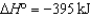 Use the following information to determine the enthalpy for the reaction shown below. S(s)  <font face= symbol ></font> O<sub>2</sub>(g)  <font face= symbol ></font> SO<sub>2</sub>(g)  <font face= symbol ></font>H<font face= symbol ></font> <font face= symbol ></font> ? S(s)    <font face= symbol ></font>   O<sub>2</sub>(g)    <font face= symbol ></font>SO<sub>3</sub>(g)    2SO<sub>2</sub>(g)    <font face= symbol ></font>O<sub>2</sub>(g)    <font face= symbol ></font>2SO<sub>3</sub>(g)    A) (<font face= symbol ></font>593 kJ)  B) (<font face= symbol ></font>593 kJ)  C) (<font face= symbol ></font>296 kJ)  D) (<font face= symbol ></font>296 kJ)  E) (<font face= symbol ></font>989 kJ) 