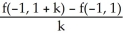 Compute for k ≠ 0. Enter your answer as a polynomial in k in standard form.