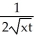 <strong>Let G(x, r, t) = 2 t + - . Find .</strong> A) 4xt - - B) 4x - C) D) 4xt + - E) none of these