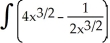 Find: dx Integrate the terms in the order they appear. Enter your answer as a sum of power functions in standard form with any fractional powers or coefficients reduced of form .