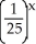 Solve for x: ( ∙ 25 = 125 ∙ . Enter your answer exactly as x = in lowest terms.