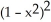 <strong>If f(x) = + and g(x) = 1 - , find f(g(x)).</strong> A) - 6 B) - + 3 C) - 6x D)