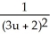 <strong>If y = 3u + 2 and u = , find .</strong> A) B) C) D)