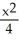 <strong>Suppose that x and y are related by the equation + = 4. Use implicit differentiation to determine .</strong> A) = - B) = C) = , y ≠ 0 D) = - , y ≠ 0
