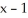 Determine the third Taylor polynomial of f(x) =   - 2x + 4 at x = 1. Enter an unlabeled polynomial in   in standard form (i.e., highest powers first).<div style=padding-top: 35px> 