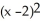 If f(x) = 1 - 3(x - 2) + 4   + 6   , then what is f''(2)? Enter just an integer.<div style=padding-top: 35px> 