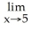 Calculate the following limit(s) if they exist.     Enter your answer as just a fraction in lowest terms or an integer, or the words does not exist.<div style=padding-top: 35px> 