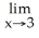 Calculate the following limit(s) if they exist.   4   Enter your answer as an integer.<div style=padding-top: 35px> 