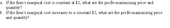 Suppose a firm faces the demand curve   , which gives a constant price elasticity of demand of -2. To answer the next two questions, it will be helpful to recall the Lerner index.  