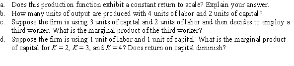 Use the following to answer question: Table 6.7   -(Table 6.7) Consider the production function that this table shows.  