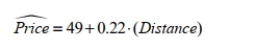 Use the following regression equation regarding airline tickets for following questions .   Note that Distance is the amount of miles between the departure and arrival cities, and Price is the cost of an airline ticket. -Interpret the slope of the regression equation in the context of the data.