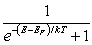 For a metal at absolute temperature T, with Fermi energy E<sub>F</sub>, the occupancy probability is given by: A)    B)    C)    D)    E)   