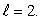 An atom is in a state with orbital quantum number   Possible values of the magnetic quantum number   are: A)  1, 2 B)  0, 1, 2 C)  0, 1 D)  -1, 0, 1 E)  -2, -1, 0, 1, 2