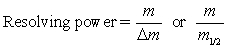 The resolving power for a mass spectrometer can be calculated using the equations   Which of the following statements are NOT true regarding resolving power? I m is the larger value of m/z II <font face= symbol ></font>m is the difference between the two m/z peaks III m<sub>1/2</sub> is the width of the peak at half maximum height IV m is the smaller value of m/z V m<sub>1/2</sub> is the average mass for the two peaks A) I and V B) II,III,and IV C) I,II,and III D) I,II,and V E) II and IV