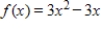 Let   . Use the definition of derivative and the Procedure/Example table in this section to verify that   . Then, find the slope of the tangent to the graph of   at   . ​ A)  27 B)  12 C)  -27 D)  -12 E)  0