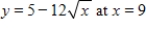 Find the derivative at the given x-value with the numerical derivative feature of a graphing utility. ​   ​ A)  -2 B)  -4 C)  -31 D)  4 E)  0
