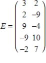 What is the order of matrices A, B, C, D, E? ​ ​   ,   ,   ,   ,   ​ A)  Matrix A is 2×2, matrix B is 3×2, matrix C is 2×3, matrix D is 3×3, matrix E is 5×2. B)  Matrix A is 3×1, matrix B is 3×3, matrix C is 2×5, matrix D is 12×11, matrix E is 3×7. C)  Matrix A is 2×2, matrix B is 2×3, matrix C is 3×2, matrix D is 3×3, matrix E is 2×5. D)  Matrix A is 2×2, matrix B is 3×3, matrix C is 3×3, matrix D is 3×3, matrix E is 5×5. E)  Matrix A is 1×2, matrix B is 3×2, matrix C is 2×3, matrix D is 12×3, matrix E is 3×2.