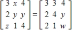 Find x, y, z and w. ​   ​ A)    , and   B)    , and   C)    , and   D)    , and   E)    , and  