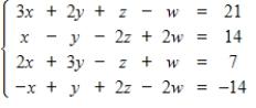 Use technology to solve the system of equations, if a solution exists. ​   A)    ,   ,   ,   B)    ,   ,   , for any real number   . C)    ,   ,   ,   D)    ,   ,   , for any real number   . E)  no solution