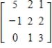 Use technology to find the determinant. ​   ​ A)  9 B)  45 C)  25 D)  27 E)  15