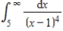 Evaluate the integral   . A)    B)    C)    D)    E)  integral diverges
