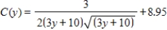 Suppose that the marginal propensity to save is   (in billions of dollars)  and that consumption is $9 billion when disposable income is 0. Find the national consumption function C. Round numbers in our answer to two decimal places when appropriate. If it's necessary, round your calculations to two decimal places. ​ A)    B)    C)    D)    E)   