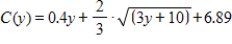 Suppose that the marginal propensity to save is   (in billions of dollars)  and that consumption is $9 billion when disposable income is 0. Find the national consumption function C. Round numbers in our answer to two decimal places when appropriate. If it's necessary, round your calculations to two decimal places. ​ A)    B)    C)    D)    E)   