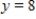 Assume that x, y, and z are differentiable functions of t. If   find   when   ,   ,   ,   and   . Round your answer to two decimal places. A)  14.25 B)  8.25 C)  -1.75 D)  10.75 E)  1.63