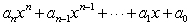 A polynomial is an expression of form , where n is a positive integer.   For the polynomial what is ?     A)  0 B)  2 C)  13 D)    E)  4