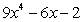 A polynomial is an expression of the form , where n is a positive integer.   For the polynomial what is ?     A)  0 B)  9 C)    D)    E)  4