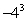 Evaluate the expression.   A)  64 B)  256 C)  -64 D)  -256 E)  16