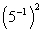Use the rules of exponents to simplify the expression.   A)    B)    C)    D)    E)   