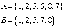 Assume that   and that U is the universal set of natural numbers less than 11. Find .   A)    B)    C)    D)    E)   