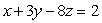 Determine the equation of the plane which contains the points (1, 2, -8)and (-2, 1, -8)and is perpendicular to the plane .