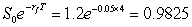 A The formula is In this case and The correct answer is therefore A.