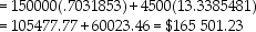 FV = $150 000; PMT = 150000(0.06)0.5 = $4500; n = 8(2)= 16; P/Y = 2; C/Y = 1; c =   <sub> </sub>= 0.5; i =   = 0.045 p =   - 1 = 0.0222524      