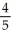 Calculate the value of x:   : x =   :   A) 38/288 B) 72/288 C) 38/144 D) 35/144 E) 63/20