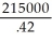 a)Let x represent the sales volume in dollars. Total revenue: TR = x   =   = 58% of revenue = 0.58 Total cost: TC = 215 000 + 0.58x     b)Using the contribution margin approach and assuming that P = $1.00, we obtain: CM = P-VC = 1-0.58 = 0.42 BE volume (in units)=   =   = 511904.76 = 511905 units Capacity =   = 700 000 BE volume as a percent of capacity =   = 73.13% c)FC = $203 800 and VC = 0.62, then CM = 1-0.62 = 0.38 CR =   =   = 0.38 BE in sales dollars =   =   = $536 315.79