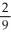 Calculate the value of x:   : x =   :   A) 4/1 B) 2/81 C) 81/2 D) 1/4 E) 1/9