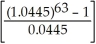 a)FV (due)= 167   (1.0445) = 167(326.5655028)(1.0445) = $56963.31 b)Total deposits = (167)× 63 = $10 521 Interest = 56963.31 - 10521 = $46 442.31
