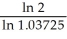 PV = 1, FV = 2, i = 0.0745 ÷ 2 = 0.03725 n =   =   =   = 18.95244 Number of months 18.95244 × 6 = 113.71 = 114 months