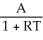 Evaluate P: P =   for A = 752, R = 0.145, T =  